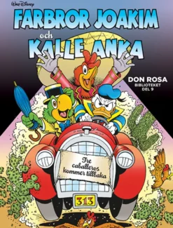 Farbror Joakim och Kalle Anka. Tre caballeros kommer tillbaka