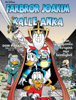 Farbror Joakim och Kalle Anka. Den gamla borgens nya hemlighet