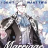Father, I Don't Want This Marriage Vol. 6