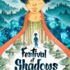 Festival of Shadows