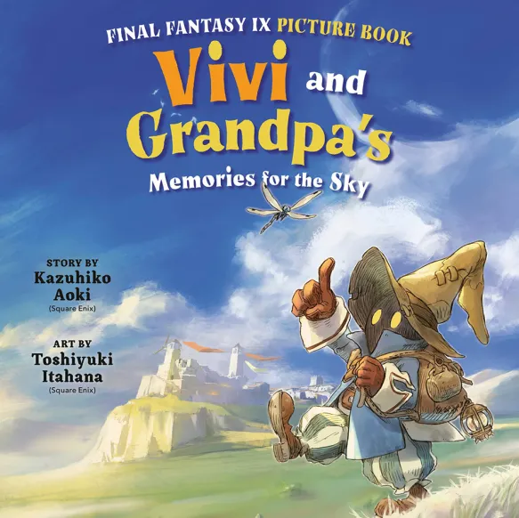 Final Fantasy IX Picture Book: Vivi and Grandpa's Memories for the Sky