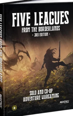Five Leagues From the Borderlands