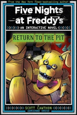 Five Nights at Freddy's: Return to the Pit: An Interactive Novel