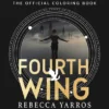 Fourth Wing: The Official Coloring Book