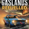 Gaslands: Refuelled