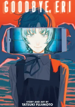 Goodbye, Eri