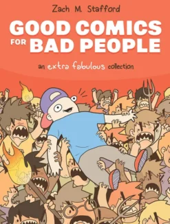Good Comics for Bad People:
