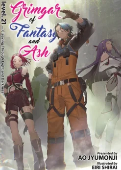Grimgar of Fantasy and Ash: Light Novel Vol 21