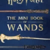 Harry Potter: The Mini Book of Wands