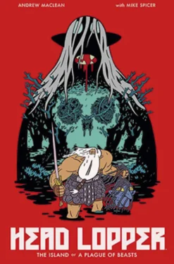 Head Lopper Vol 1: Island or a Plague of Beasts