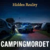 Hidden Reality: Campingmordet