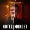 Hidden Reality: Hotellmordet