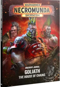 Hive Journal: Goliath House of Chains