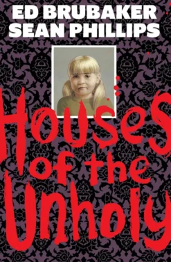 Houses of the Unholy