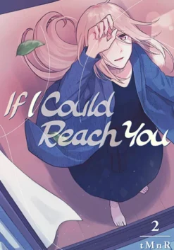 If I Could Reach You 2