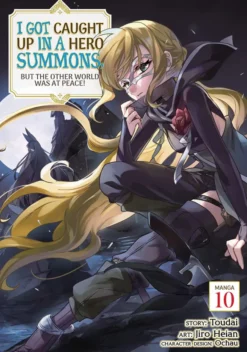 I Got Caught Up In a Hero Summons Vol 10