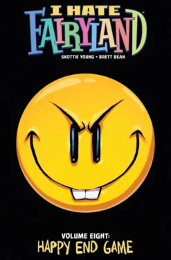 I Hate Fairyland Vol 8: Happy End Game