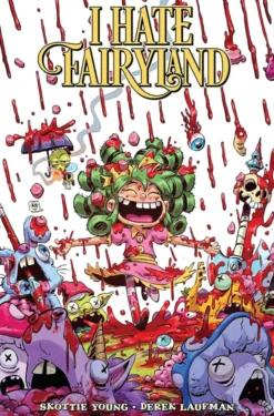 I Hate Fairyland Volume 9