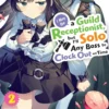 I May Be a Guild Receptionist, but I’ll Solo Any BossVol 2