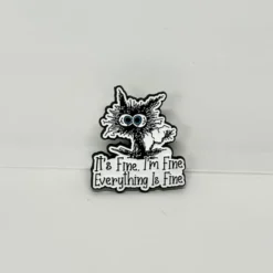 I'm Fine Cat Pin