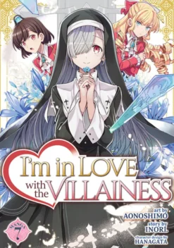 I'm in Love with the Villainess Vol. 7