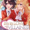 I'm in Love with the Villainess: She's so Cheeky Light Novel Vol 2