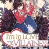 I'm in Love with the Villainess Vol. 10