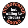Introverted Conversation Pin