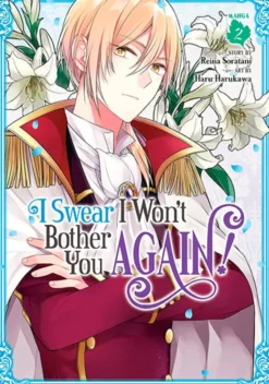 I Swear I Won't Bother You Again Vol 2