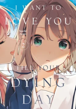 I Want to Love You Till Your Dying Day Vol 2