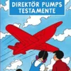 Johan, Lotta & Jockos äventyr 3: Direktör Pumps testamente