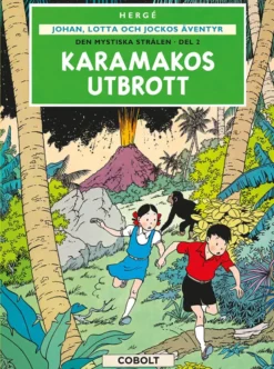 Johan, Lotta och Jockos äventyr 2 : Karamakos utbrott