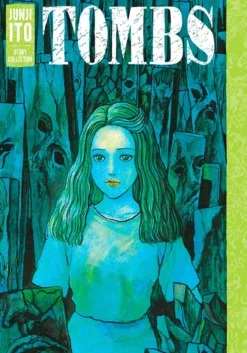 Junji Ito Story Collection: Tombs