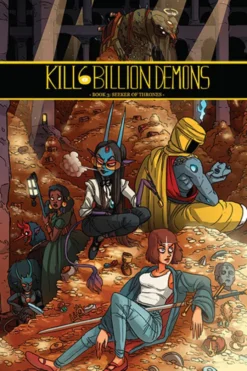 Kill Six Billion Demons Book 3