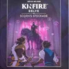 Kinfire Delve: Scorn's Stockade