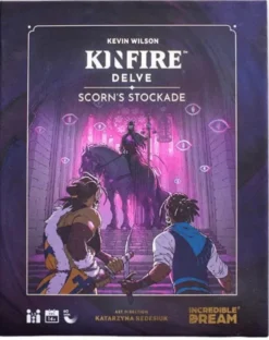 Kinfire Delve: Scorn's Stockade