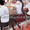 Komi Can't Communicate Vol 2