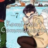 Komi Can't Communicate Vol 7