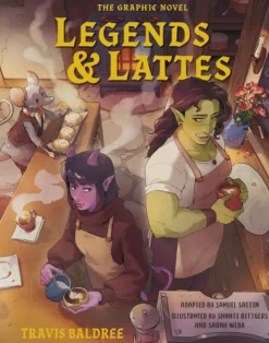 Legends & Lattes The graphic novel