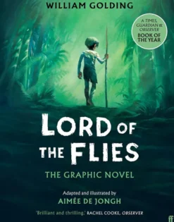 Lord of the Flies: The Graphic Novel