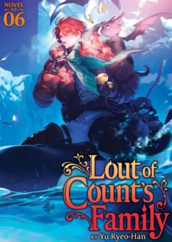 Lout of Count's Family (Novel) Vol. 6