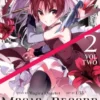 Magia Record: Puella Magi Madoka Magica Another Story Vol 2
