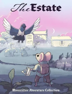 Mausritter: The Estate Adventure Collection