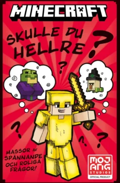 Minecraft - Skulle du hellre?