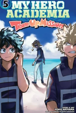 My Hero Academia Team-Up Missions Vol 5