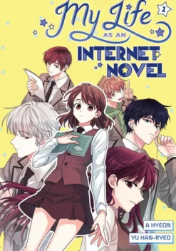 My Life as an Internet Novel Vol. 1