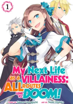 My Next Life as a Villainess: All Routes Lead to Doom! Vol 1