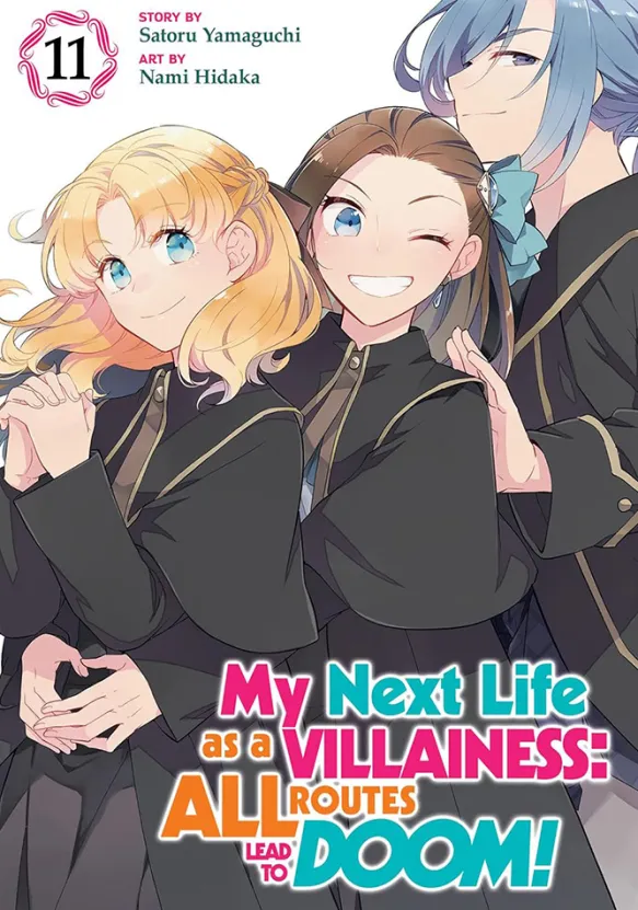 My Next Life as a Villainess: All Routes Lead to Doom! Vol 11