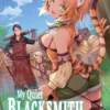 My Quiet Blacksmith Life in Another World Vol 1