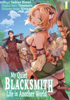 My Quiet Blacksmith Life in Another World Vol 1